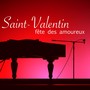 Saint-Valentin, fête des amoureux – Musique romantique au piano pour le jour de la Saint-Valentin, le 14 février
