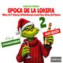 Epoca De La Lokera (feat. Valeria, OfficialBryant, Cruzzi FLow, Ktraa & Kat Ramos) [Explicit]