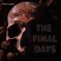 The Final Days