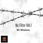 No Filter, Vol. 1 (Explicit)
