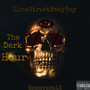 The Dark Hour (Explicit)