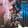 Only Option (Explicit)