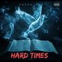 Hard Times (Explicit)