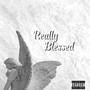 Really Blessed (Explicit)