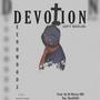 Devotion (Ain't Regular) [Explicit]