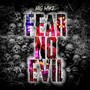 Fear No Evil (Explicit)