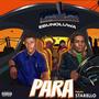 PARA (feat. Starello) [Explicit]