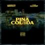 Pina Coloda (feat. CashGloUp) [Explicit]