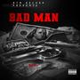 Bad man (Explicit)