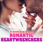 It Hurts to be in Love - Romantic Heartwrenchers