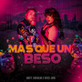 Mas Que un Beso (Explicit)