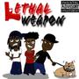 Lethal Weapon (feat. 40BoyNate & Triggthabully) [Explicit]