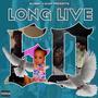 Long Live 60 (Explicit)