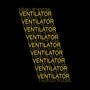 Ventilator