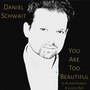 You Are Too Beautiful (feat. Carrie Frey, Helen Newby & John Beal)