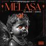 Melasaa (feat. Damian) [Explicit]