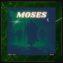 Moses