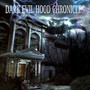 Dark Evil Hood Chronicles (Explicit)