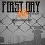 First Day Out (Explicit)