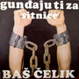 Gundjaju Ti Za Sitnice (Serbian Music)