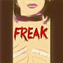 Freak (feat. Justin Sowers)