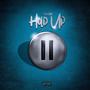 Hold Up (Explicit)