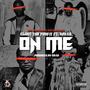 On Me (feat. Dreco) [Explicit]