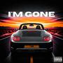 I'm Gone (Explicit)