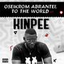 Oseikrom Abranteɛ to the World EP (Explicit)