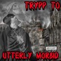 Utterly Morbid (Explicit)