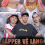 Rapper Về Làng (Explicit)
