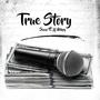 True Story (Explicit)