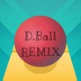 滚动的天空 Remix by.D.Ball