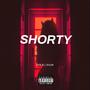 Shorty (Explicit)