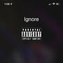 Ignore (Explicit)