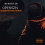 OpenSZN (feat. TrXmXtic) [Explicit]