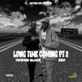 Long Time Coming, Pt. 2 (Explicit)