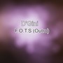 F.O.T.S (Outro) [Explicit]