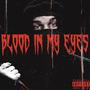 Blood In My Eyes (Explicit)