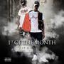 1st Of The Month (feat. A1 Juug) [Explicit]