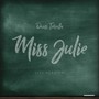 Miss Julie (Live)