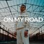 ON MY ROAD (Explicit)