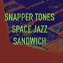 Space Jazz Sandwich