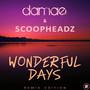 Wonderful Days (Remix Edition)