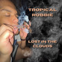 Lost In The Clouds (Explicit)