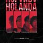 HOLANDA (feat. Migacb) [Explicit]