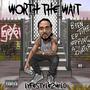 Worth the Wait (Explicit)