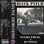 Everything Is Business (Explicit)