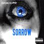 Sorrow (Explicit)