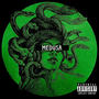 Medusa (feat. Jakob the Weird) [Explicit]